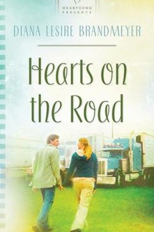 Cover of Hearts on the Road