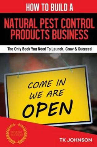 Cover of How to Build a Natural Pest Control Products Business (Special Edition)