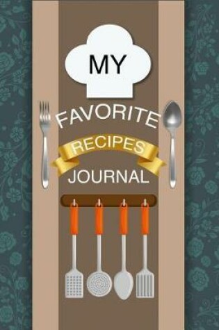 Cover of My Favorite Recipes Journal