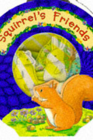 Cover of Squirrel's Friends