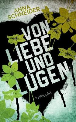 Book cover for Von Liebe und Lügen