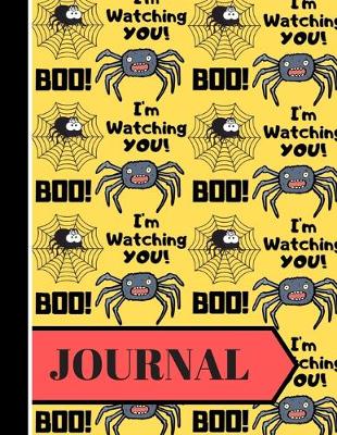 Book cover for JOURNAL (Boo! I'm Watching You! )
