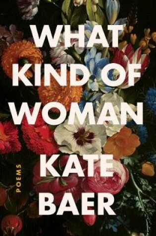 Cover of What Kind of Woman