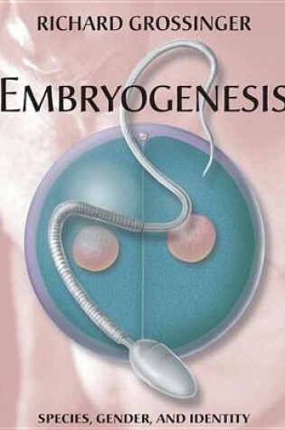 Cover of Embryogenesis: Species, Gender, and Identity