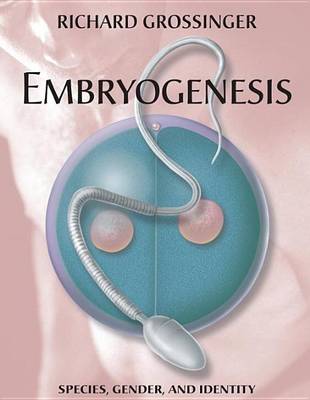 Book cover for Embryogenesis: Species, Gender, and Identity