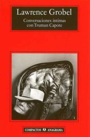 Cover of Conversaciones Intimas Con Truman Capote