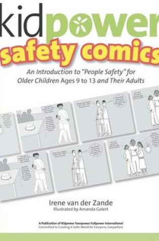 Cover of Kidpower Older Kids Safety Comics