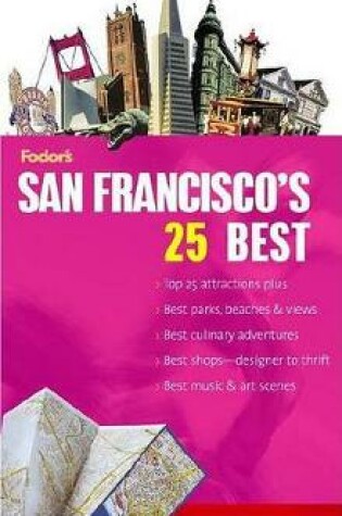 Cover of Fodor's San Francisco's 25 Best, 6th Edition