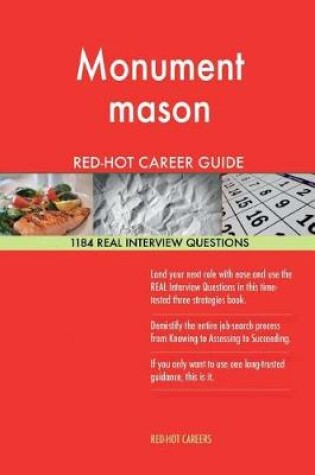 Cover of Monument Mason Red-Hot Career Guide; 1184 Real Interview Questions