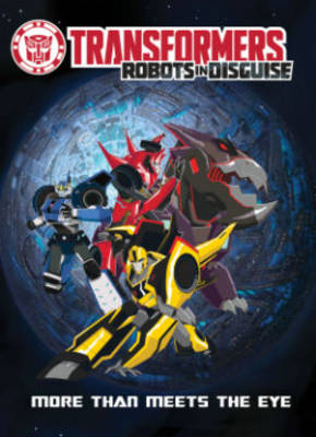 Book cover for Transformers: Robots in Disguise Animated - More Than Meets The Eye