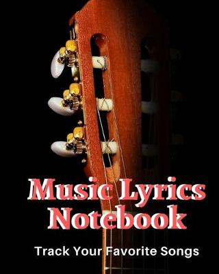 Book cover for Music Lyrics Notebook