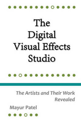 Cover of The Digital Visual Effects Studio