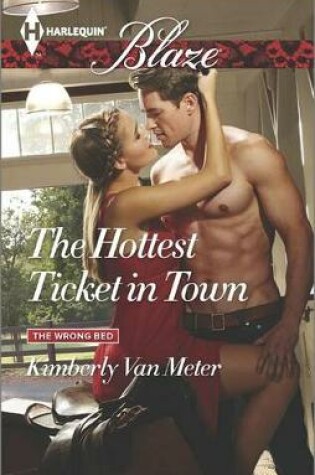 Cover of The Hottest Ticket in Town
