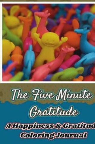 Cover of The Five Minute Gratitude