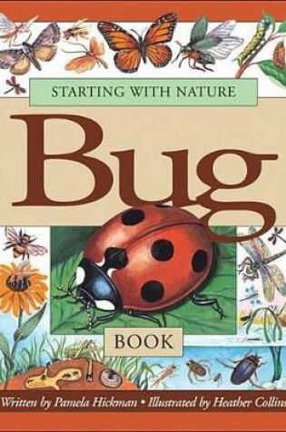 Cover of Starting with Nature Bug Book