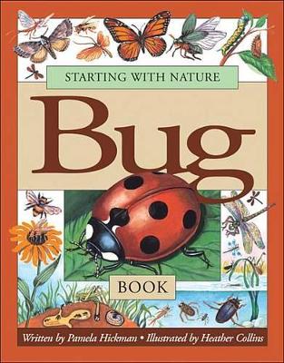 Cover of Starting with Nature Bug Book