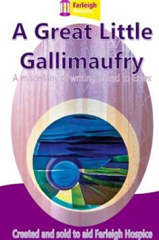 Cover of A Great Little Gallimaufry