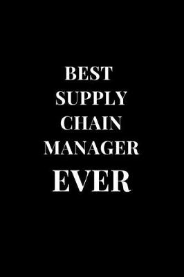 Book cover for Best Supply Chain Manager Ever