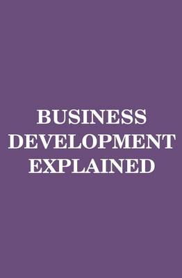 Cover of Business Development Explained