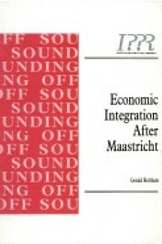 Cover of Economic Integration after Maastricht