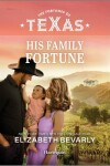 Book cover for His Family Fortune