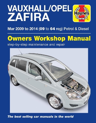 Book cover for Vauxhall/Opel Zafira (Mar 09-14) 09 to 64 Haynes Repair Manual