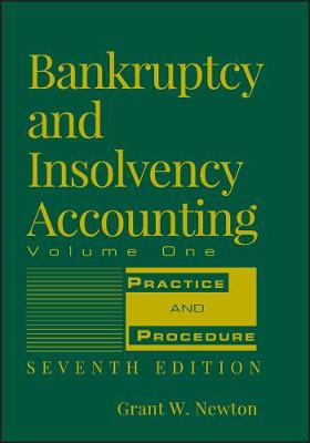 Book cover for Bankruptcy and Insolvency Accounting, Volume 1