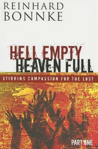 Cover of Hell Empty Heaven Full Part 1