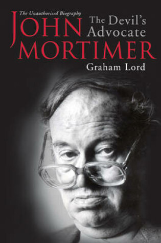 Cover of John Mortimer: The Devil's Advocate