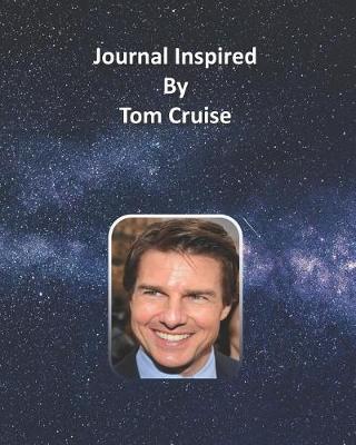 Book cover for Journal Inspired by Tom Cruise