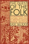 Book cover for Quest of the Folk, Cls Edition: Antimodernism and Cultural Selection in Twentieth-Century Nova Scotia