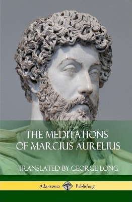 Book cover for The Meditations of Marcius Aurelius (Hardcover)