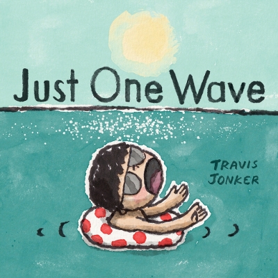 Book cover for Just One Wave