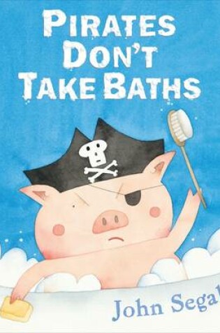 Cover of Pirates Don't Take Baths