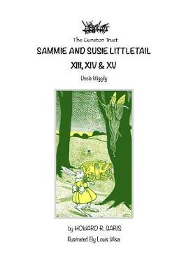 Book cover for Sammie and Susie Littletail XIII, XIV & XV