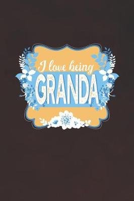 Book cover for I Love Being Granda