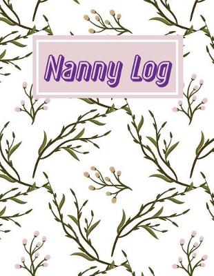 Book cover for Nanny Log