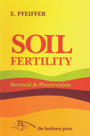 Cover of Soil Fertility, Renewal and Preservation