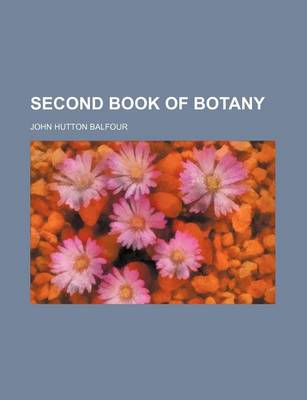 Book cover for Second Book of Botany