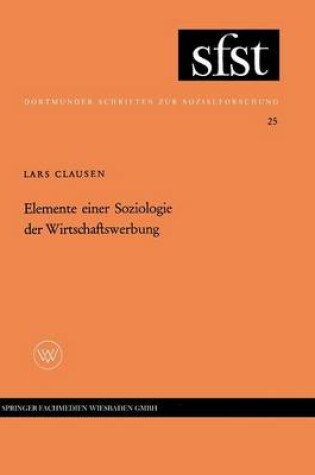 Cover of Elemente einer Soziologie der Wirtschaftswerbung