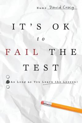 Book cover for IT'S OK to FAIL THE TEST