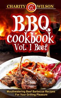 Book cover for BBQ Cookbook Vol. 1 Beef