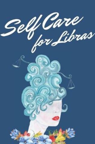 Cover of Self Care For Libras