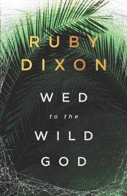Book cover for Wed to the Wild God