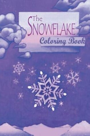 Cover of The SNOWFLAKE