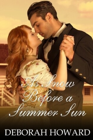 Cover of As Snow Before a Summer Sun