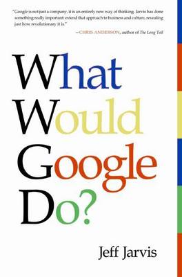 Book cover for What Would Google Do?
