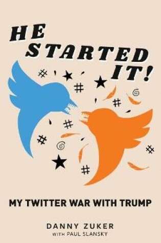 Cover of He Started It!