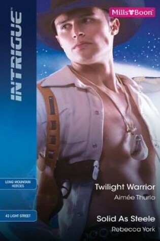 Cover of Twilight Warriors / Solid As Steele