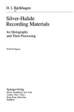 Cover of Silver-Halide Recording Materials for Holography and Their Processing